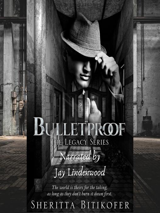 Title details for Bulletproof (A Legacy Novel) by Sheritta Bitikofer - Wait list